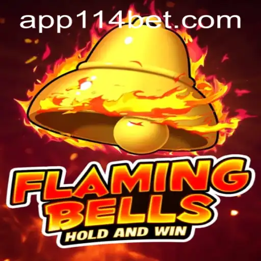 FlamingBells: A Thrilling Game Experience with 114bet PH Login