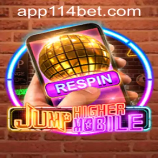 JumpHighermobile: A New Sensation in Mobile Gaming with 114bet PH Login